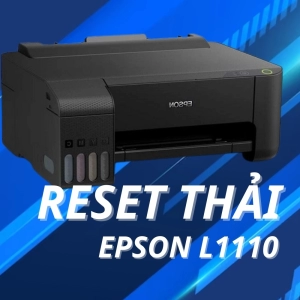 Hướng dẫn reset thải máy in EpSon L1110