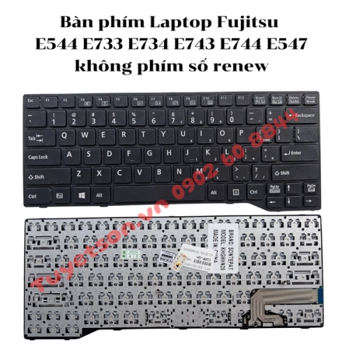display Bàn phím Laptop Fujitsu E544 E733 E734 E743 E744 E547 không phím số renew 1