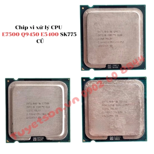display Chip vi xử lý CPU E7500 Q9450 E5400 SK775 - CŨ 1