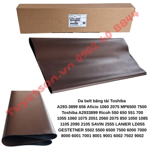 display Da belt băng tải Toshiba A293-3899 656 Aficio 1060 2075 MP6500 7500 1