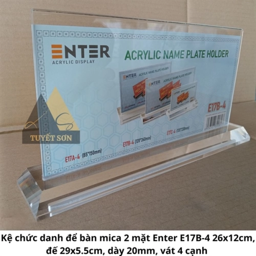 display Kệ chức danh để bàn mica 2 mặt Enter E17B-4 26x12cm, đế 29x5.5cm, dày 20mm, vát 4 cạnh 2