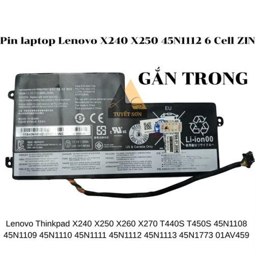 display Pin laptop Lenovo X240 X250 45N1112 6 Cell ZIN - GẮN TRONG 1