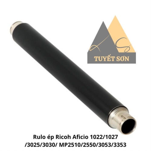 display Rulo dưới ép Cet Ricoh MP 2352 2510 2550 2553 2590 2591 2851 2852 3010 3053 3090 3350 3351 3352 3353 3391 Aficio 1022 1027 2022 2027 3025 3030 1
