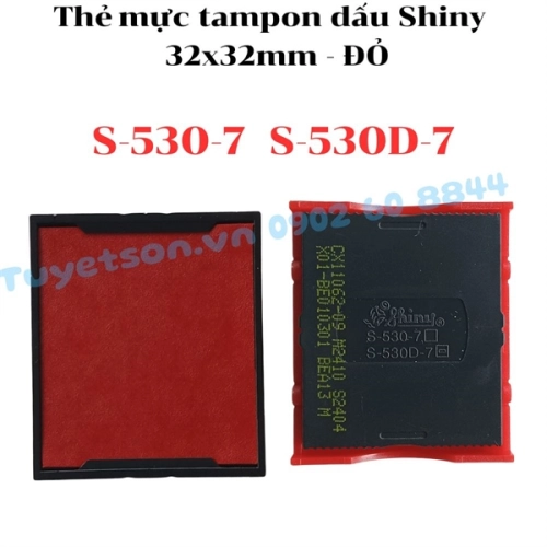 display Thẻ mực tampon dấu Shiny S-530-7 S-530D-7 32x32mm 1