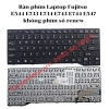 list Bàn phím Laptop Fujitsu E544 E733 E734 E743 E744 E547 không phím số renew 1