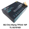 list Bộ Chia Mạng TPlink 16P TL-SG1016D 2