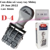 list Con dấu số xoay tay Shiny D-4 29-Jun-2022 cao 4mm 1