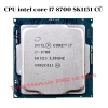 list CPU intel core I7-8700 SK1151 CŨ 1