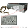 list Nguồn máy bộ Dell D255AS-00 1