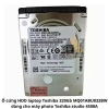 list Ổ cứng HDD laptop Toshiba 320Gb MQ01ABU032BW dùng cho máy photo Toshiba studio 4508A 1