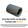 list Quả đào bánh xe lấy giấy Toshiba 282 MỎNG 1