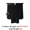 list Vỏ khay đỡ giấy ra HP 1102W - nắp đỡ giấy ra 1