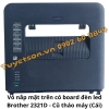 list Vỏ nắp mặt trên có board đèn led Brother 2321D 1