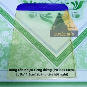Bảng tên nhựa cứng đứng (PB 9.5x14cm-LL 9x11.5cm) (bảng tên hội nghị)