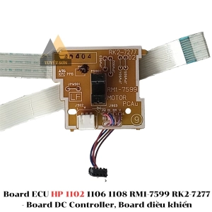 Board ECU HP 1102 1106 1108 RM1-7599 RK2-7277 - Board DC Controller, Board điều khiển