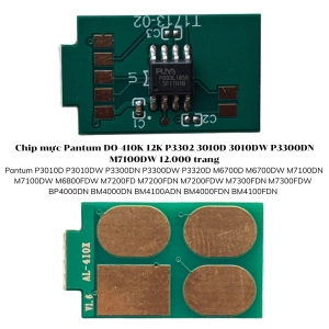 Chip mực Pantum DO-410K 12K P3302 3010D 3010DW P3300DN M7100DW
