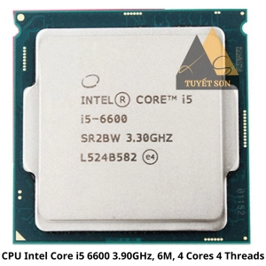CPU Intel Core i5-6600 3.90GHz, 6M, 4 Cores 4 Threads