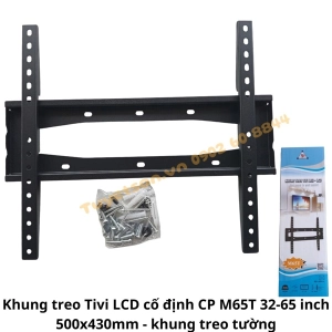 Khung treo Tivi LCD cố định CP M65T 32-65 inch 500x430mm - giá treo tường