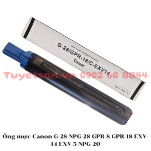 Ống mực Canon G-28 NPG-28 GPR-8 GPR-18 EXV-14 EXV-5 NPG-20