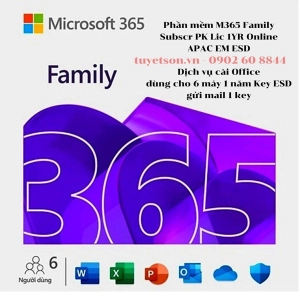 Phần mềm M365 Family Subscr PK Lic 1YR Online APAC EM ESD - Dịch vụ cài Office dùng cho 6 máy 1 năm Key ESD gửi mail 1 key