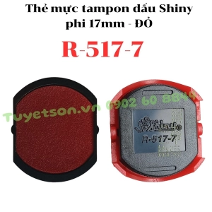 Thẻ mực tampon dấu Shiny R-517-7 phi 17mm