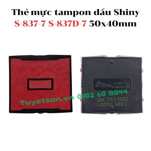 Thẻ mực tampon dấu Shiny S-837-7 S-837D-7 50x40mm