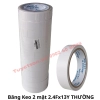 list Băng Keo 2 mặt 2.4Fx13Y THƯỜNG 1