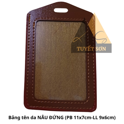 Bảng tên da NÂU ĐỨNG (PB 11x7cm-LL 9x6cm)
