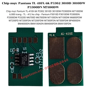 Chip mực Pantum TL-410X 6K P3302 3010D 3010DW P3300DN M7100DW