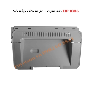 Vỏ nắp cửa mực + cụm sấy HP 1006