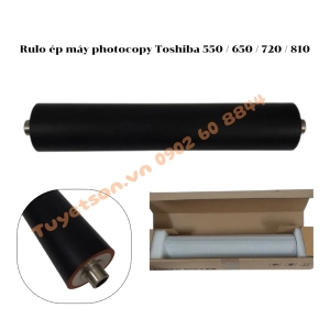 Rulo ép máy photocopy Toshiba 550 / 650 / 720 / 810