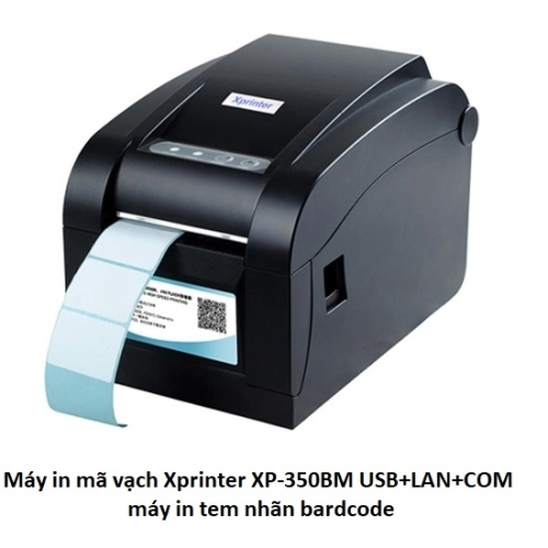 Máy in mã vạch Xprinter XP-350BM USB+LAN+COM, máy in tem nhãn bardcode