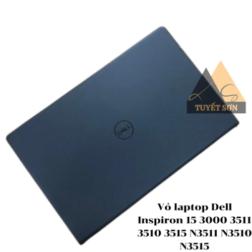 Vỏ laptop Dell Inspiron 15 3000 3511 3510 3515 N3511 N3510 N3515