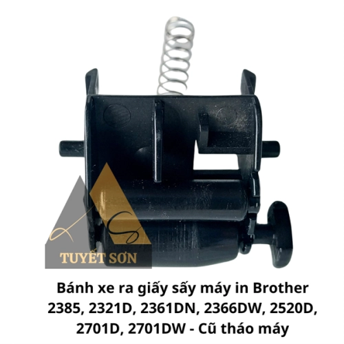 Bánh xe ra giấy sấy máy in Brother 2385, 2321D, 2361DN, 2366DW, 2520D, 2701D, 2701DW