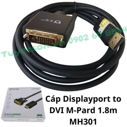 Cáp Displayport to DVI M-Pard 1.8m MH301