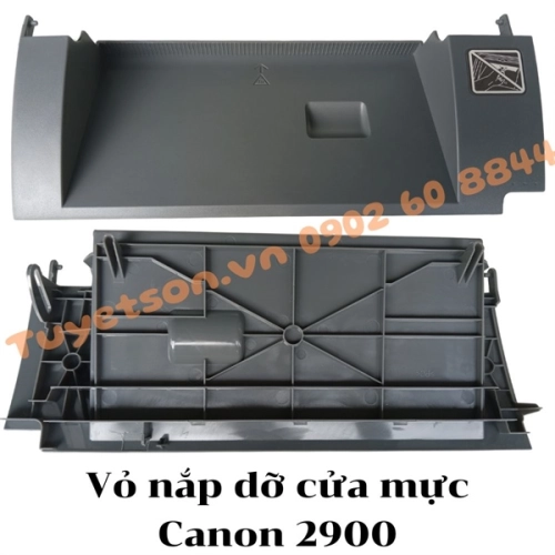 Vỏ nắp dỡ cửa mực Canon 2900